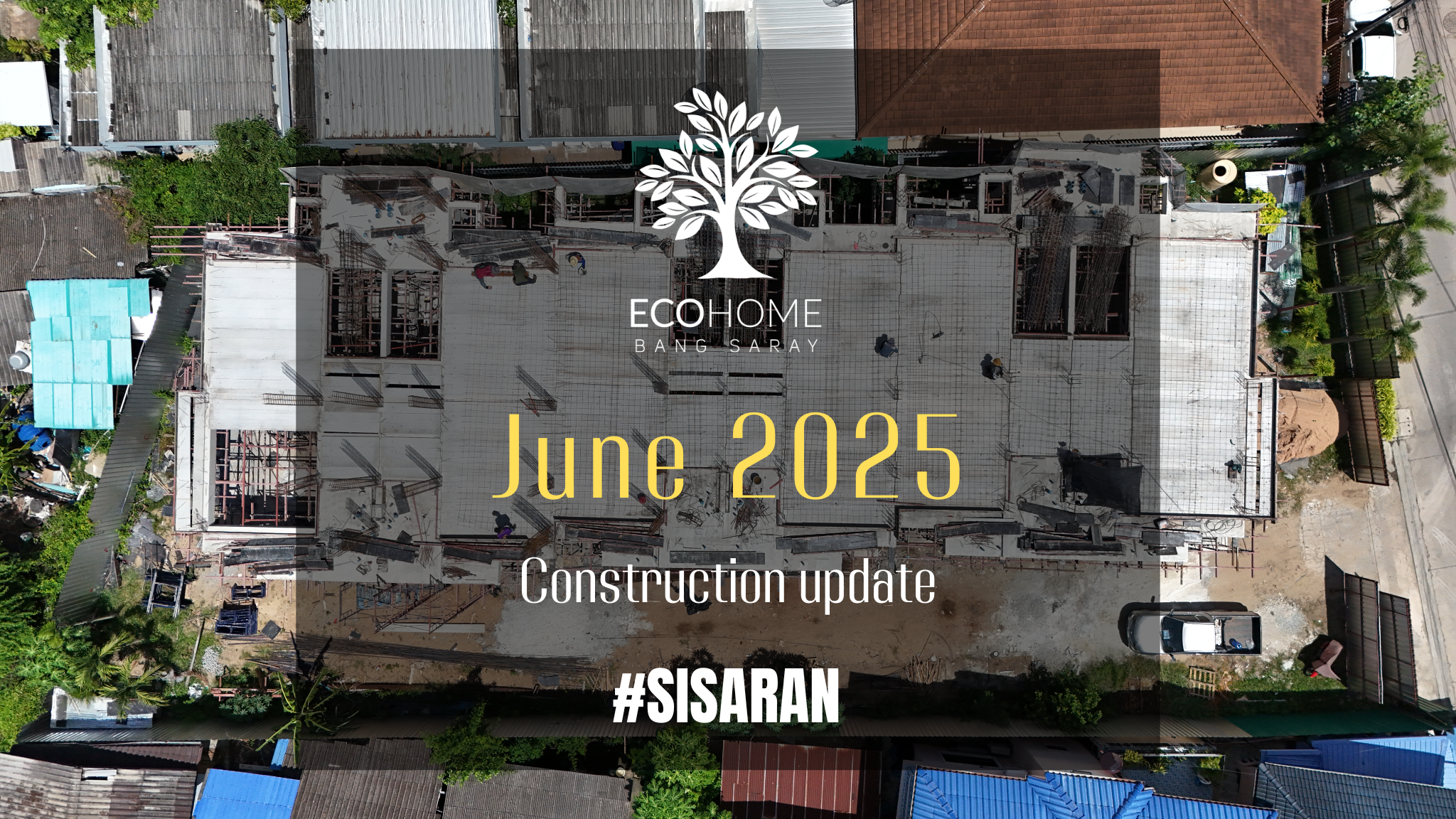 ECO Home Construction Update June 2025