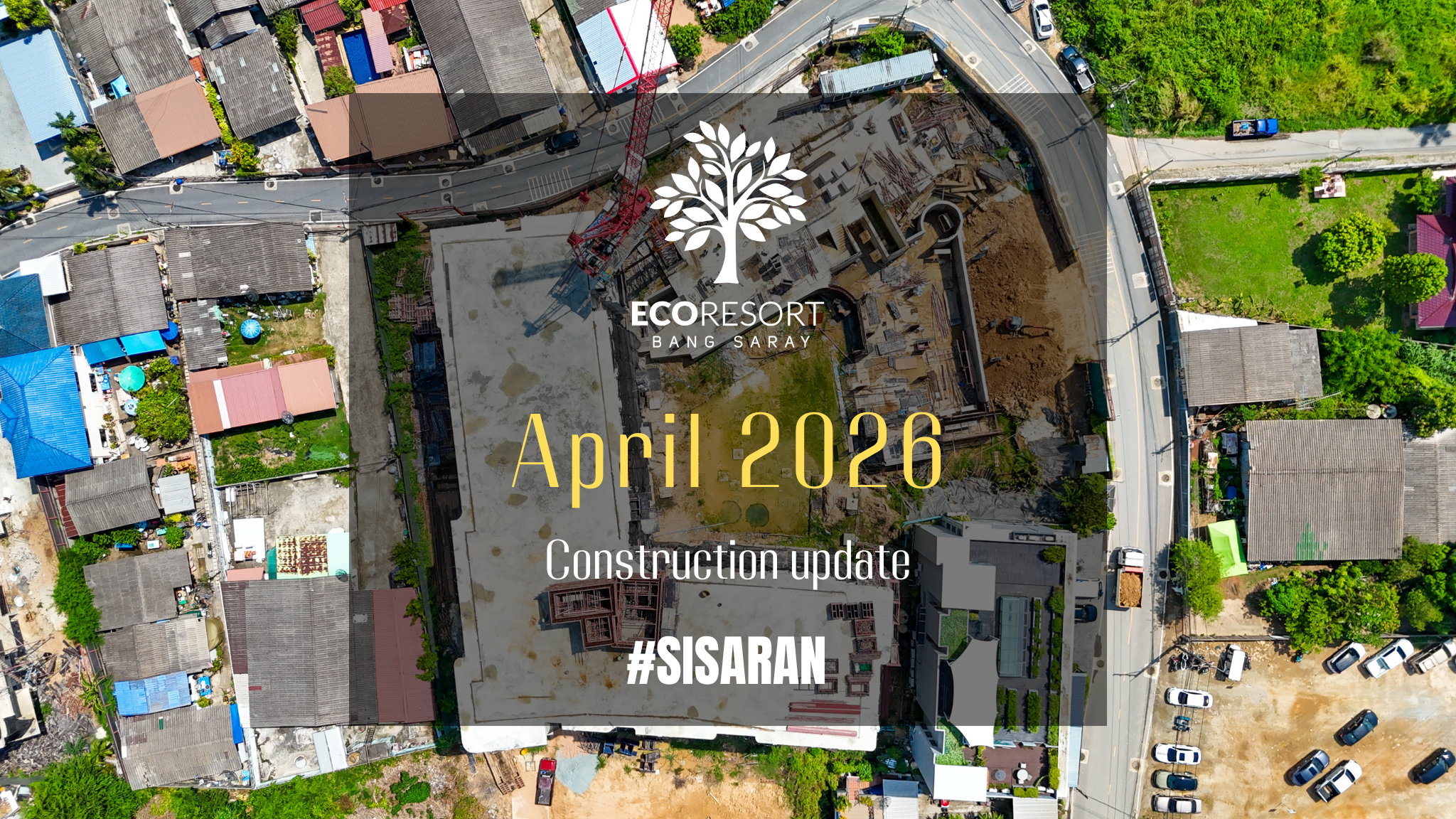 ECOresort Construction Update April 2026