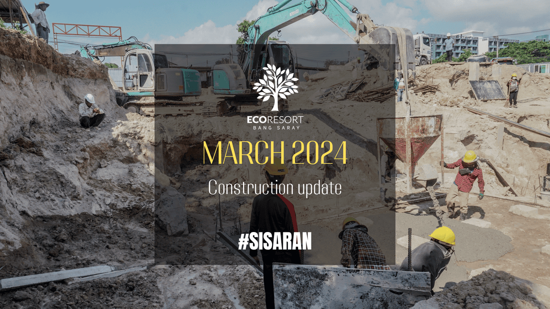 ECOresort Construction Update March 2024