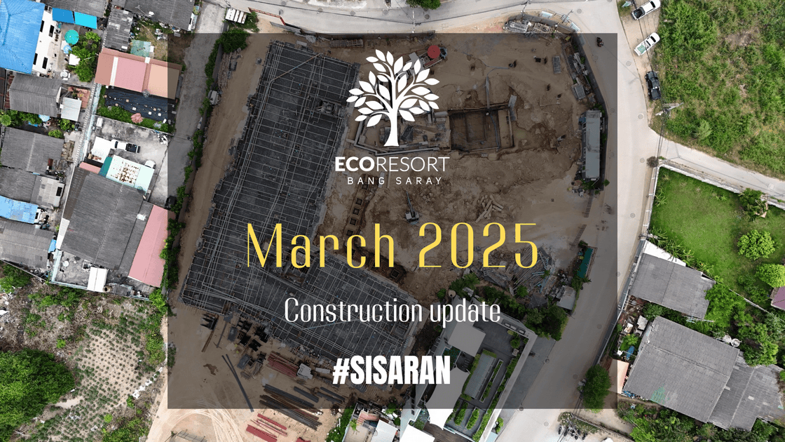 ECOresort Construction Update March 2025
