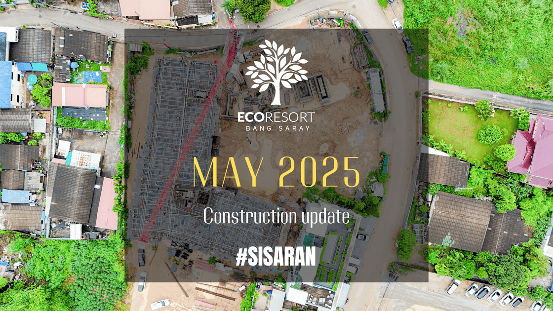 ECOresort Construction Update May 2025