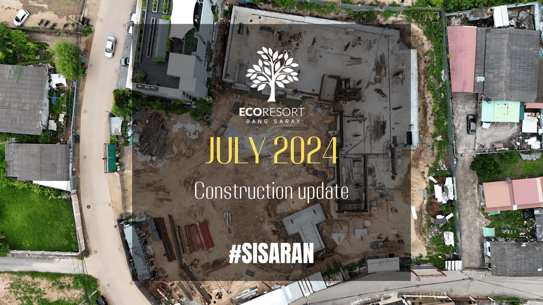 ECOresort Construction Update July 2024