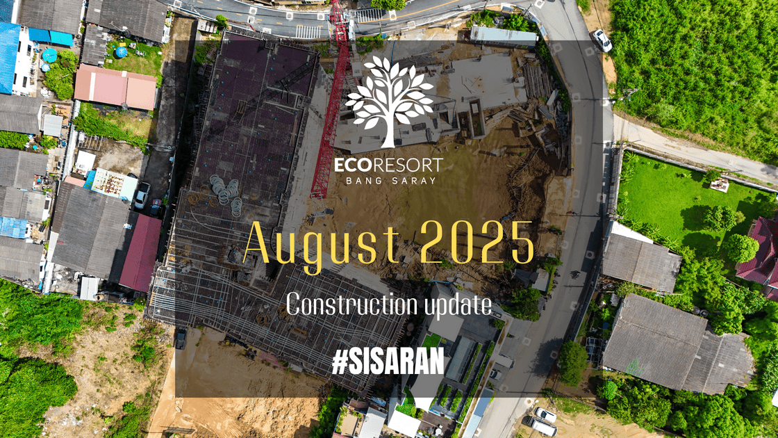 ECOresort Construction Update August 2025