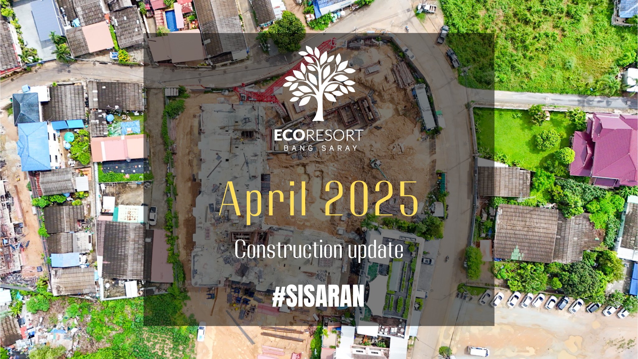 ECOresort Construction Update April 2025