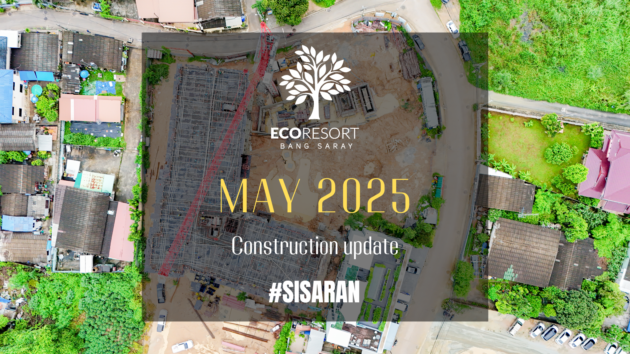 ECOresort Construction Update May 2025