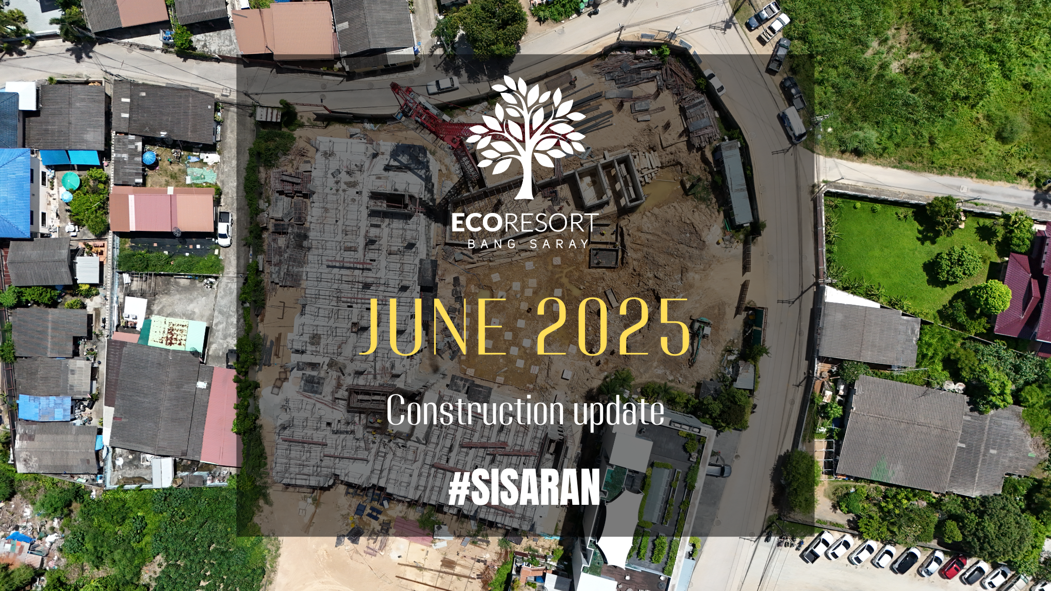 ECOresort Construction Update June 2025