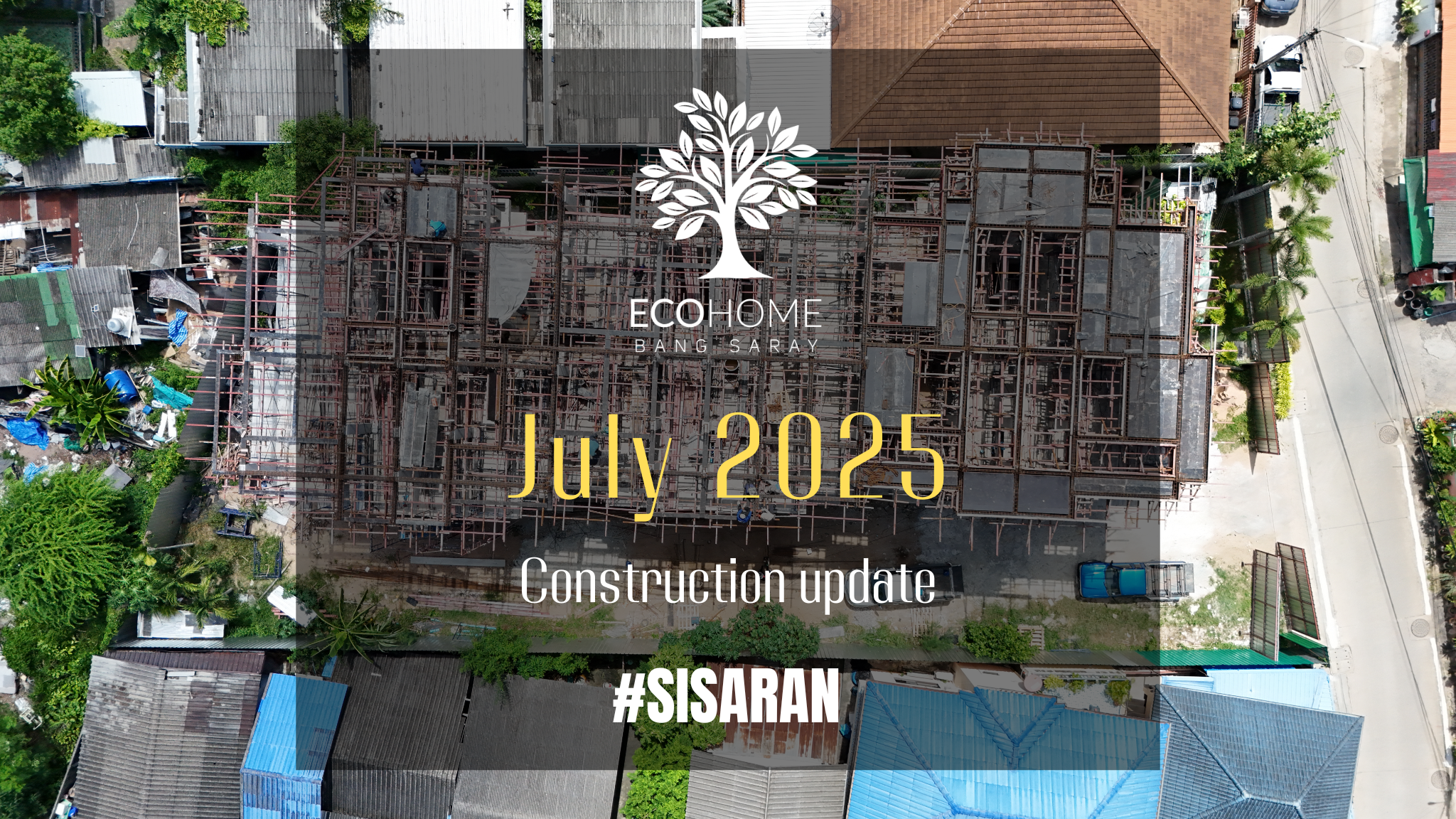ECO Home Construction Update July 2025
