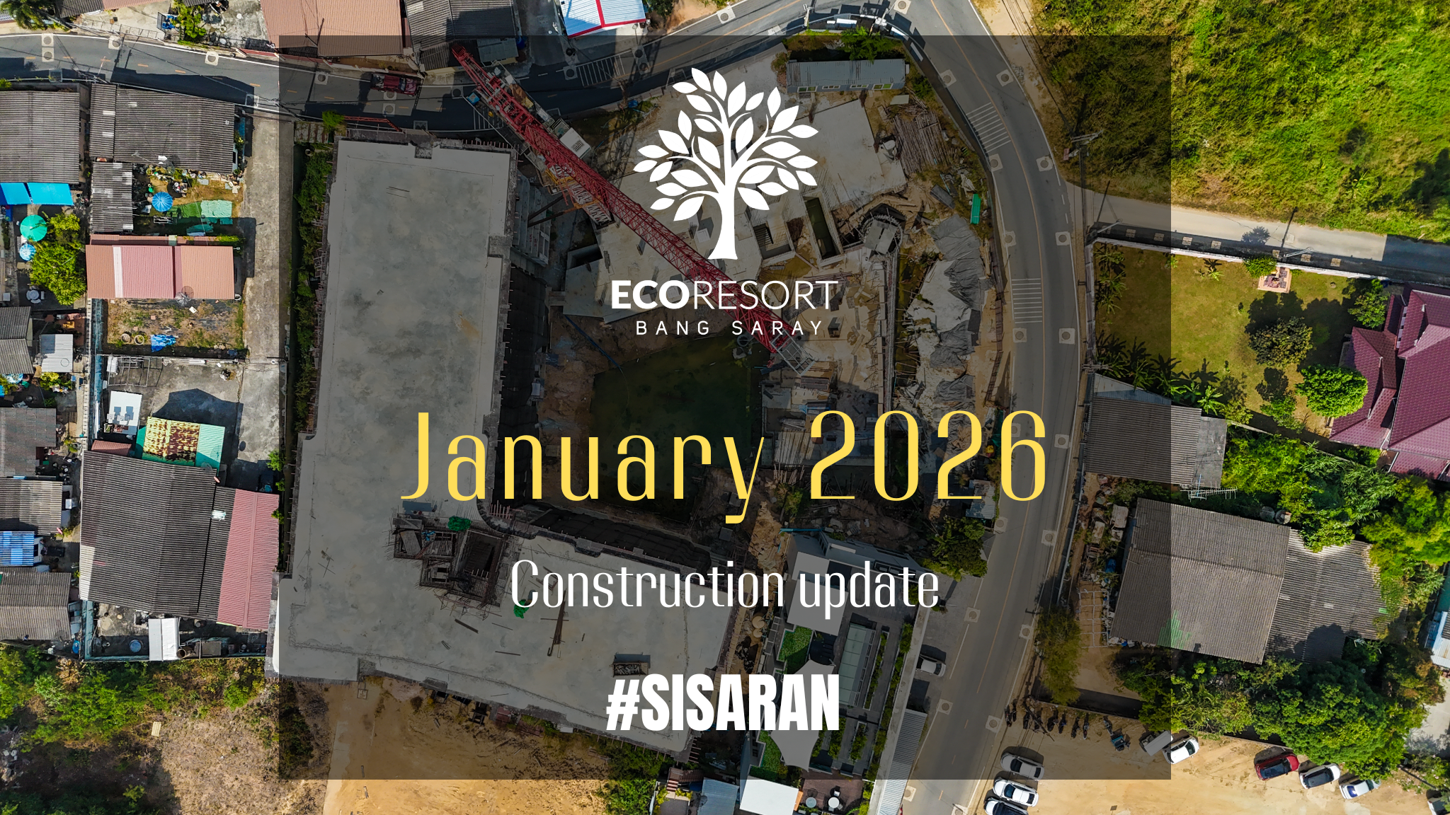 ECOresort Construction Update January 2026