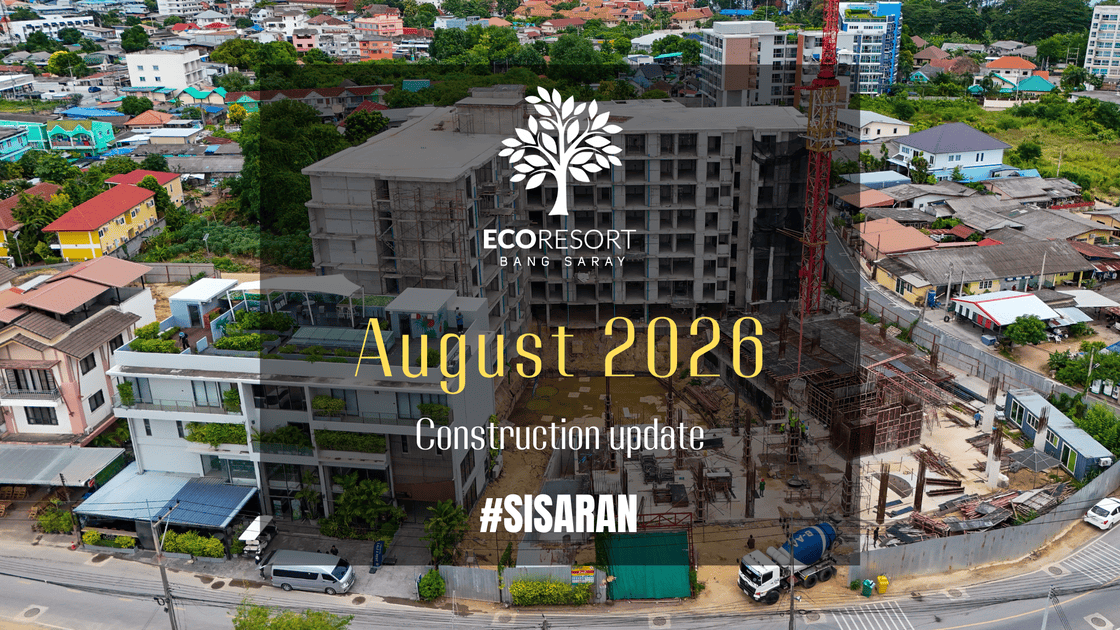 ECOresort Construction Update August 2026